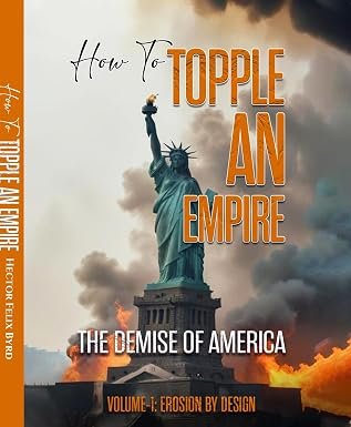 How to Topple an Empire – Volume 1
