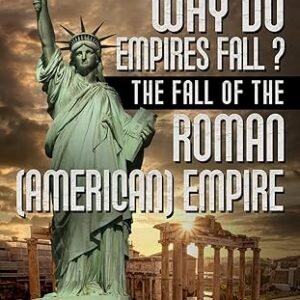 Why Do Empires Fall? eBook